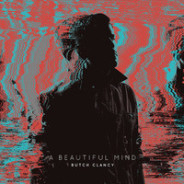 Butch Clancy – A Beautiful Mind LP