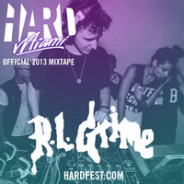 HARD Miami 2013 Official Mixtape – RL Grime