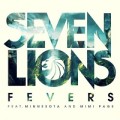 Seven Lions feat. Minnesota & Mimi Page – Fevers