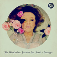 The Wonderland Journals feat. Renji – Passenger (Tommie Sunshine & Disco Fries)