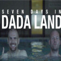 The Final Episode of Seven Days in Dada Land Released