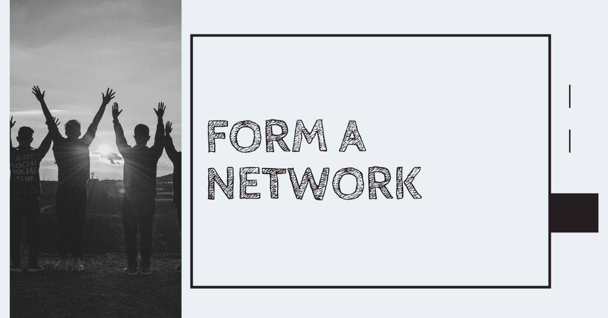 Form a Network
