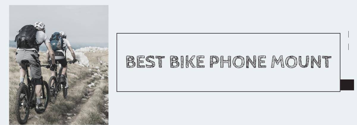 Best Bike Phone Mount