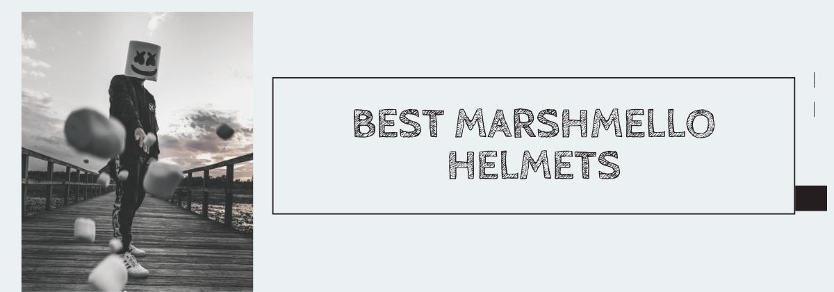 Best Marshmello Helmets