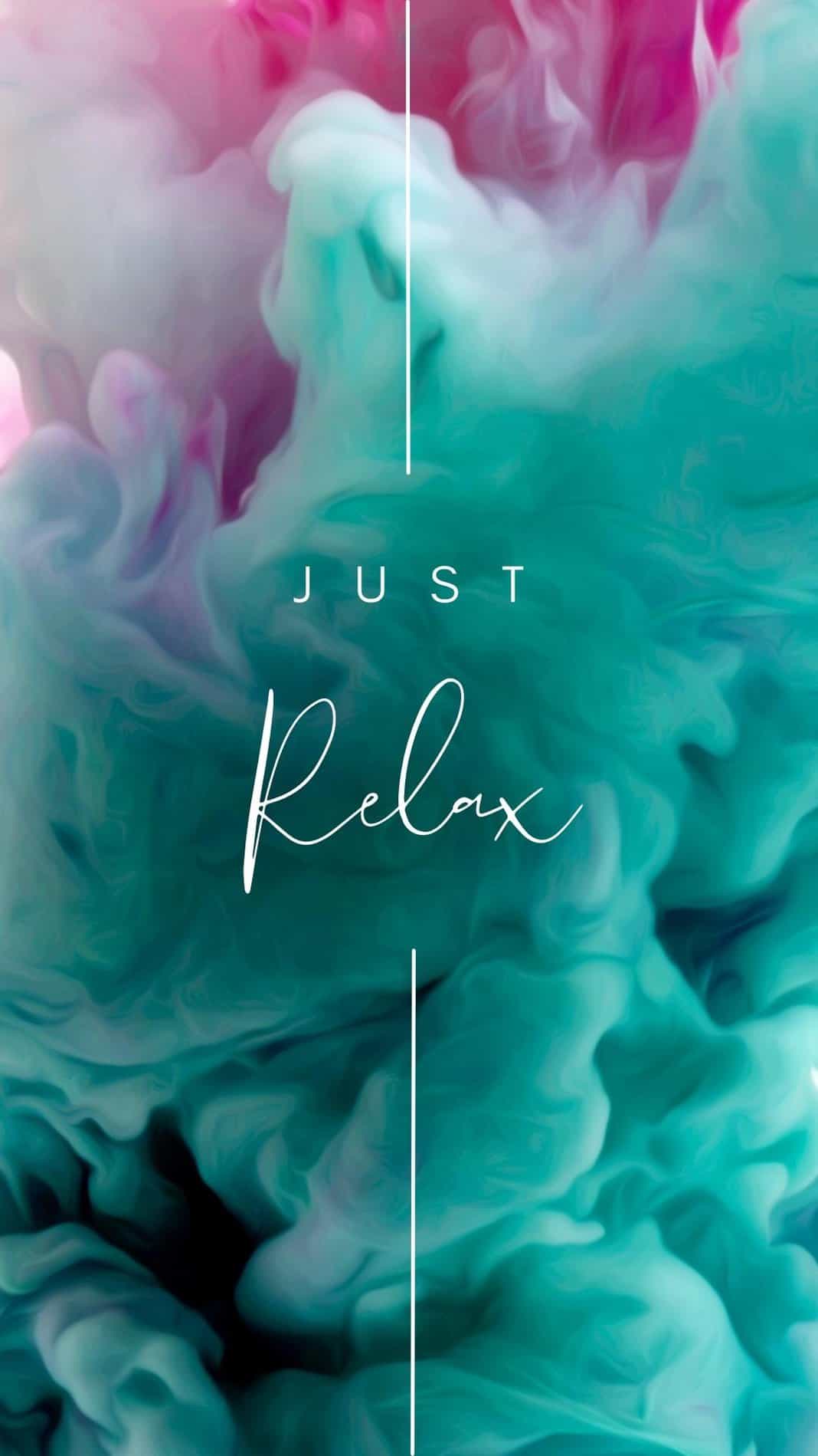 just relax iPhone Wallpaper