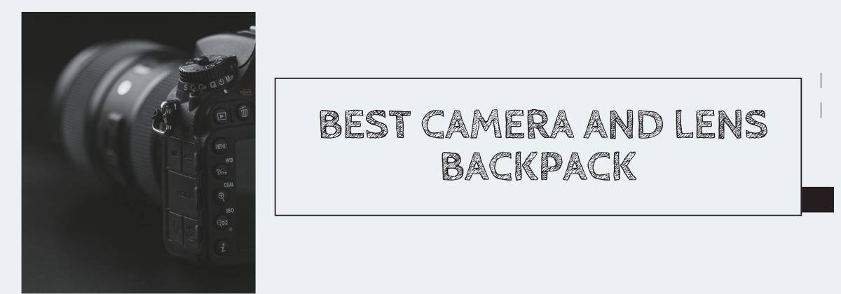  Best Camera and Lens Backpack