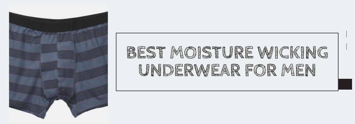 Best Moisture Wicking Underwear for Men