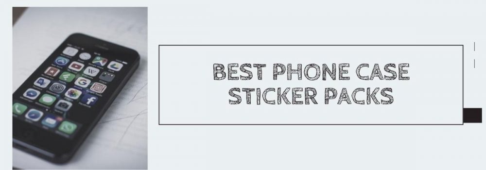 Best Phone Case Sticker Pack for the Stylish and Trendy in 2026