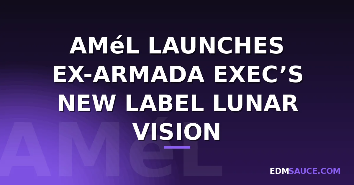 Amél Launches Ex-Armada Exec’s New Label Lunar Vision With “Send It To The Night”