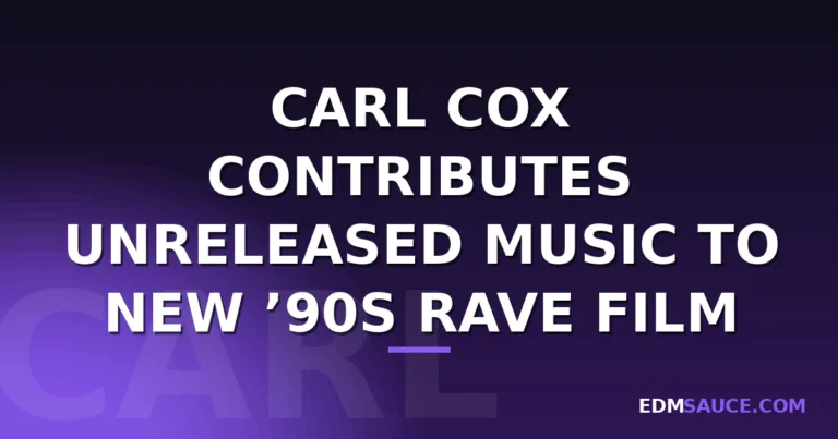 Carl Cox Contributes Unreleased Music to New ’90s Rave Film Skintown