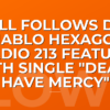 dzill Follows Don Diablo Hexagon Radio 213 Feature With Single "Death Have Mercy"