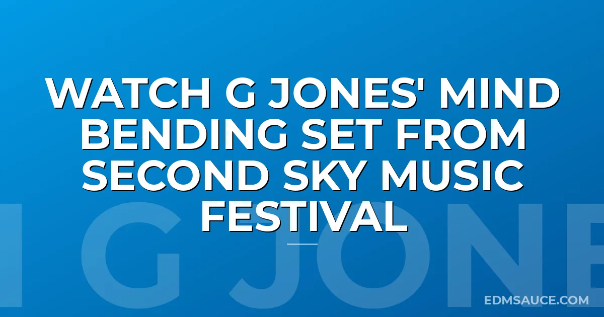 Watch G Jones' Mind Bending Set From Second Sky Music Festival