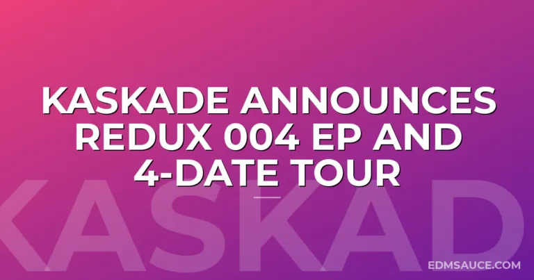 Kaskade Announces Redux 004 EP and 4-Date Tour