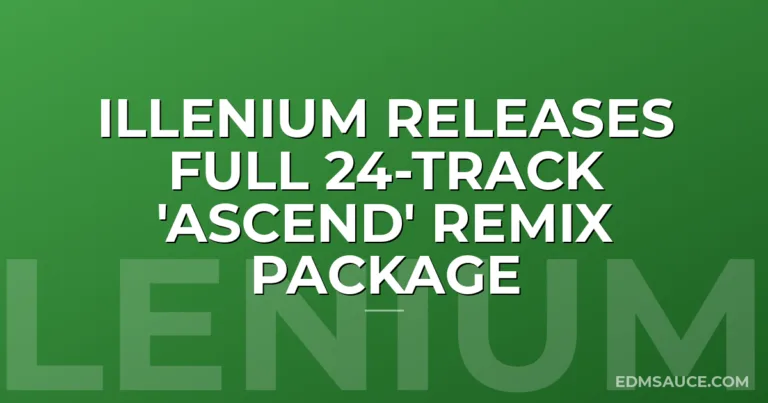 ILLENIUM Releases Full 24-Track 'Ascend' Remix Package