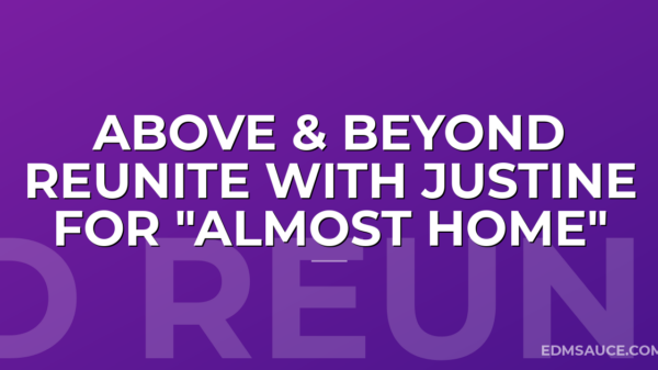 Above & Beyond Reunite With Justine For "Almost Home"