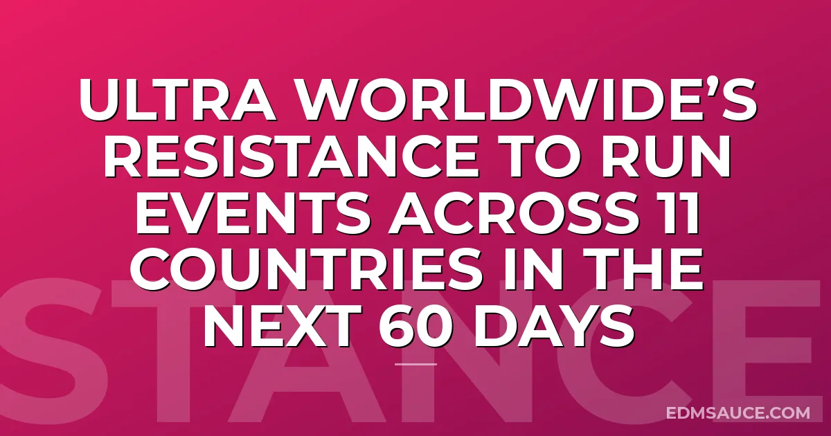 ULTRA WORLDWIDE’S RESISTANCE TO RUN EVENTS ACROSS 11 COUNTRIES IN THE NEXT 60 DAYS