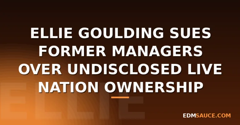 Ellie Goulding Sues Former Managers Over Undisclosed Live Nation Ownership Ties
