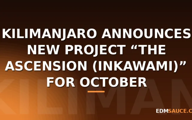 KILIMANJARO Announces New Project “THE ASCENSION (INKAWAMI)” for October