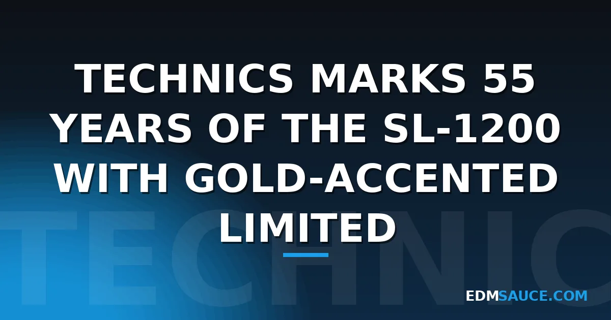 Technics Marks 55 Years of the SL-1200 With Gold-Accented Limited Edition